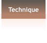 Technique