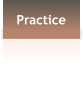 Practice